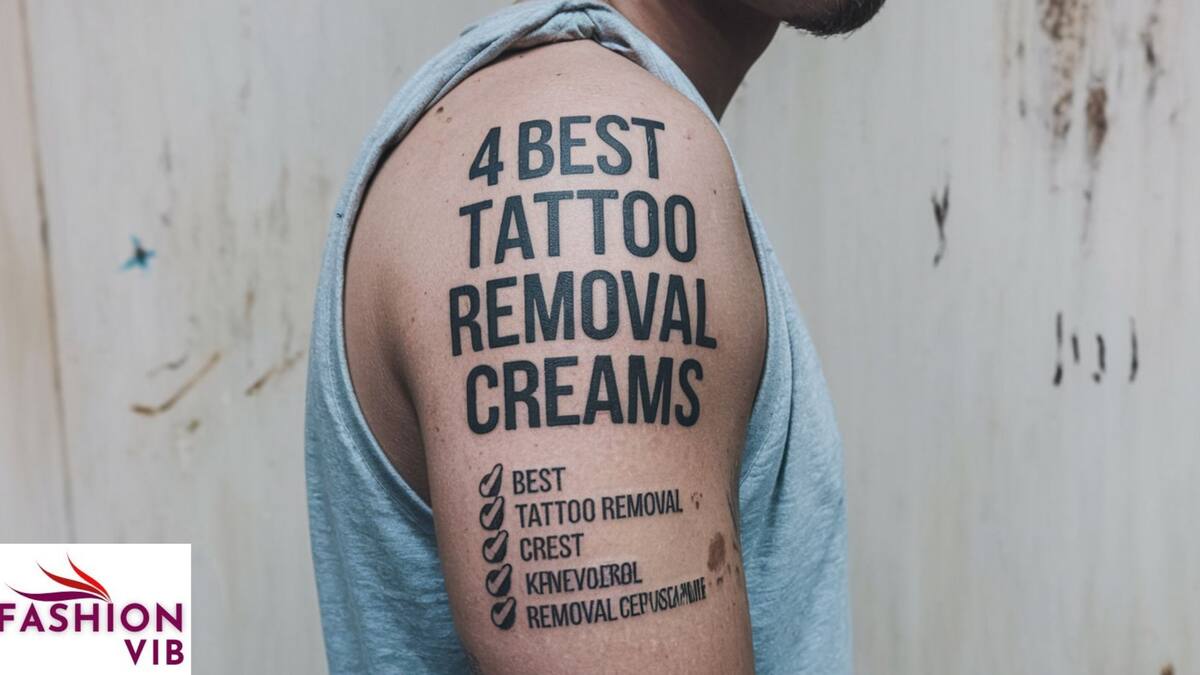 4 Best Tattoo Removal Creams and How They Work in 2024